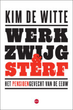 Werk, zwijg en sterf - cover